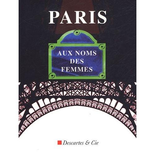 Paris - Aux Noms Des Femmes
