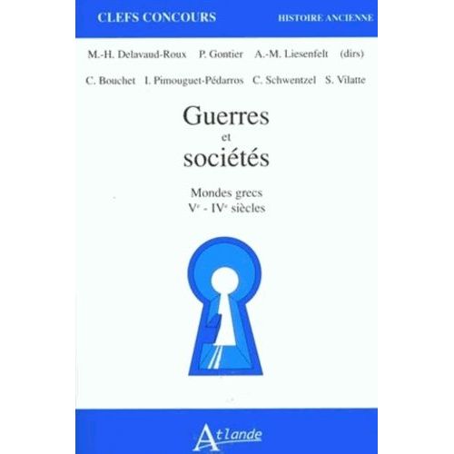 Guerres Et Sociétés Mondes Grecs