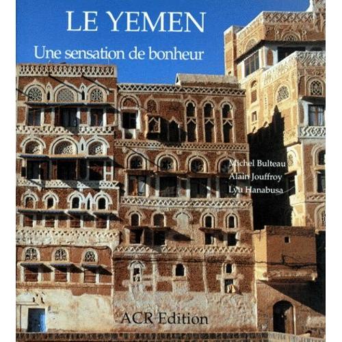 Le Yemen - Une Sensation De Bonheur