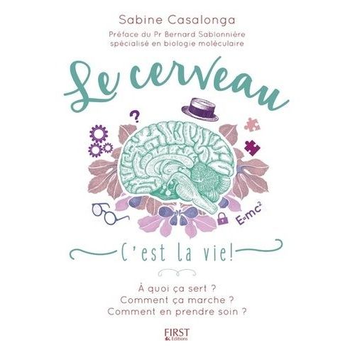 Le Cerveau - C'est La Vie
