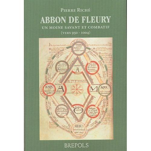 Abbon De Fleury - Un Moine Savant Et Combatif (Vers 950-1004)