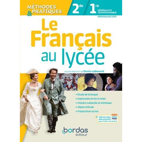 Le Français Au Lycée Méthodes Et Pratiques 2de Et 1er - Manuel De L'élève