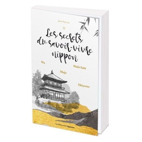 Les Secrets Du Savoir-Vivre Nippon