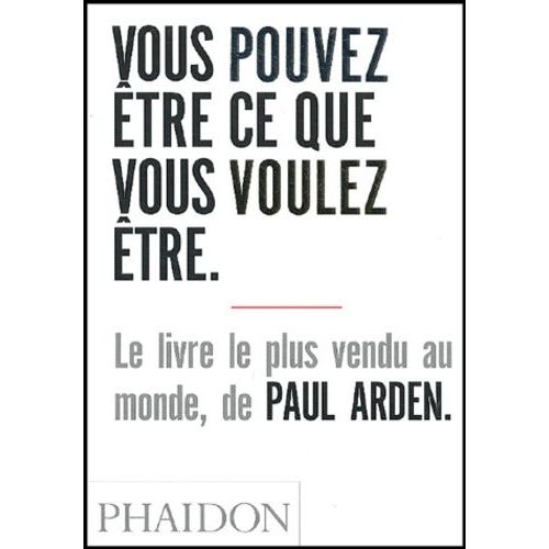 Vous Pouvez Être Ce Que Vous Voulez Être