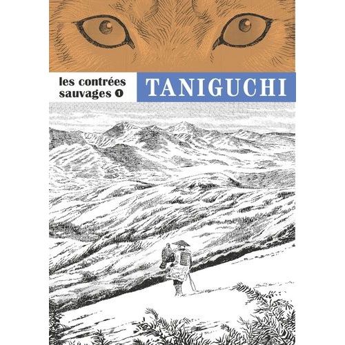Contrées Sauvages (Les) - Tome 1