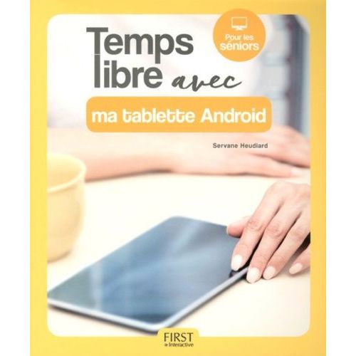 Temps Libre Avec Ma Tablette Android