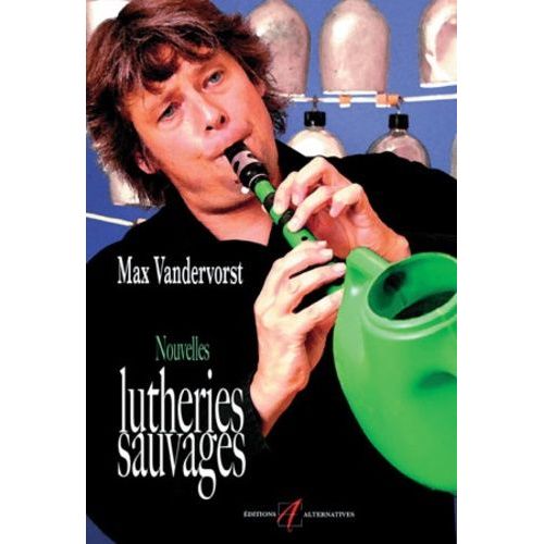 Nouvelles Lutheries Sauvages