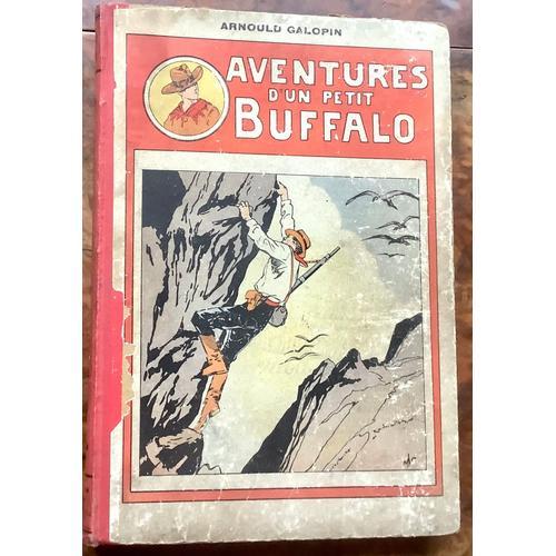 Aventure D'un Petit Buffalo Album N°8 De N°176 À 199