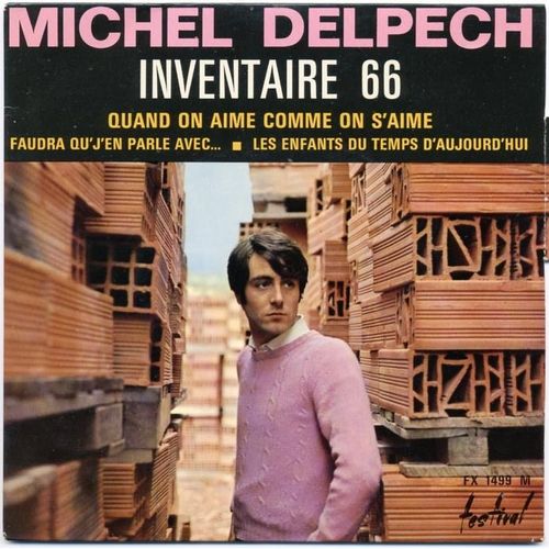 Inventaire 66 Quand On Aime Comme On S'aime + Faudra Qu'j'en Parle Avec + Inventaire 66 + Les Enfants Du Temps D'aujourd'hui