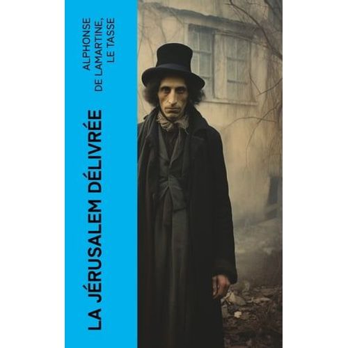 La Jérusalem Délivrée