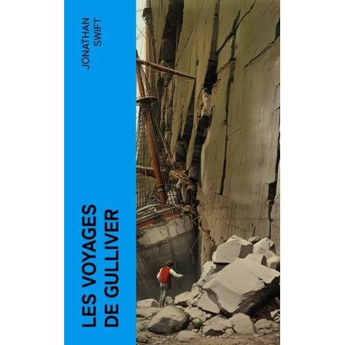Les Voyages De Gulliver