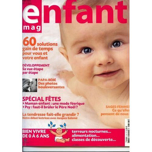 Enfant Magazine N° 317 : 60 Solutions Gain De Temps Pour Vous Et Votre Enfant