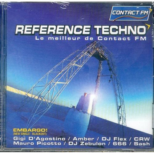 Reference Techno Vol. 1 : Le Meilleur De Contact Fm