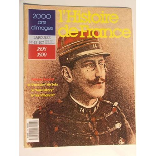 L Histoire De France - 2000 Ans D Images - 1898-1899 - N°43-107 - 1987