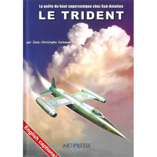 Le Trident - Jean Christophe Carbonel