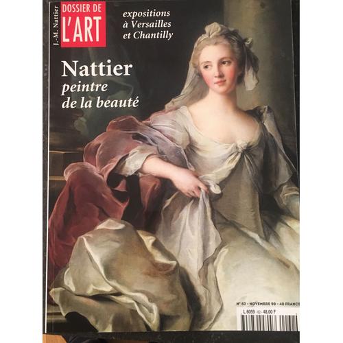Dossier De L'art N 62 Nattier Peintre De La Beauté