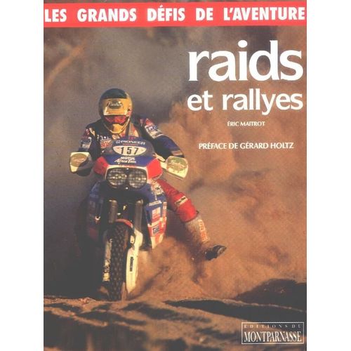 Raids Et Rallyes