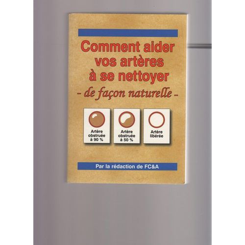Comment Aider Vos Artères À Se Nettoyer De Façon Naturelle