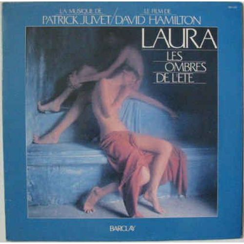 Laura Les Ombres De L'ete :<Br>- Tristess De Laura<Br>- Photo Session<Br>- One Way Love<Br>- Le Reve<Br>- Fire<Br>- Le Ballet<Br>- ¿
