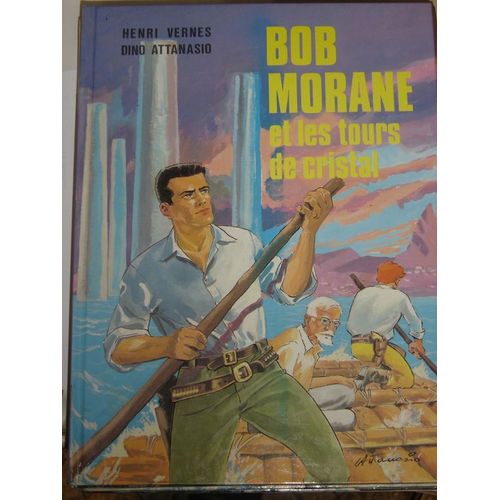 Bob Morane Et Les Tours De Cristal