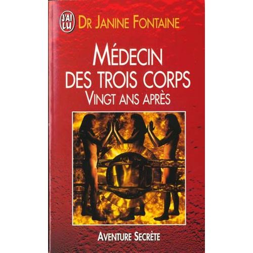 Médecin Des Trois Corps - Vingt Ans Après