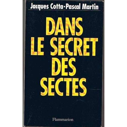 Dans Le Secret Des Sectes