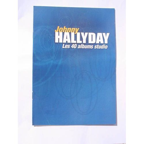 Johnny Hallyday : Les 40 Albums Studio