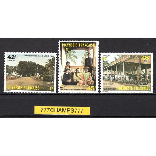 Polynésie Française. Tahiti D'autrefois. 1985. Y & T 233 À 235
