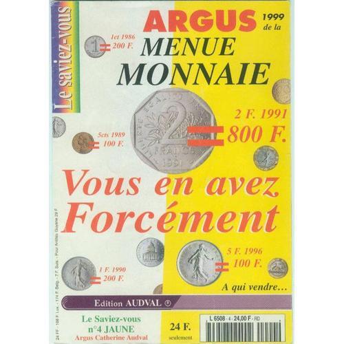 Argus 1999 De La Menue Monnaie