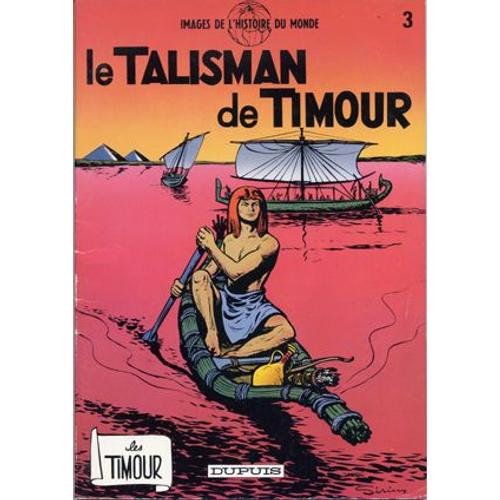 Les Timour N° 3 - Le Talisman De Timour