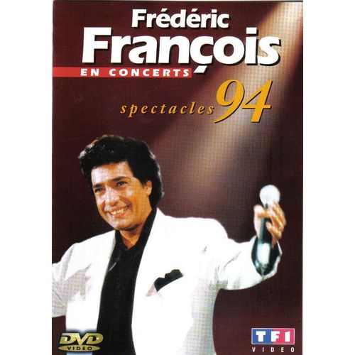 François, Frédéric - En Concert - Olympia 1994