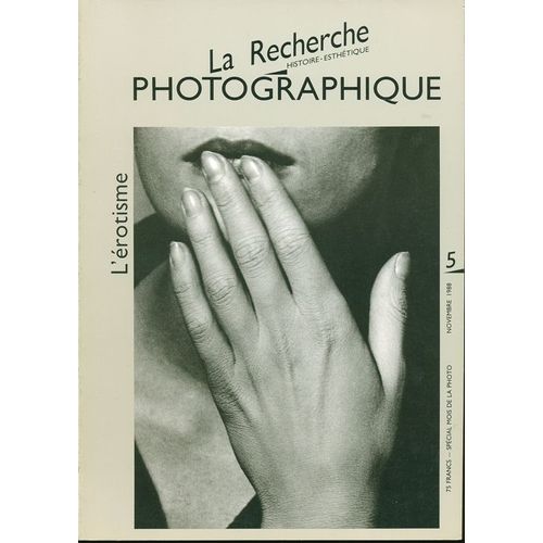 La Recherche Photographique  N° 5 : L'érotisme