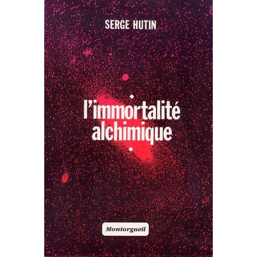 L'immortalité Alchimique