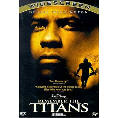 Remember The Titans (Le Plus Beau Des Combats)