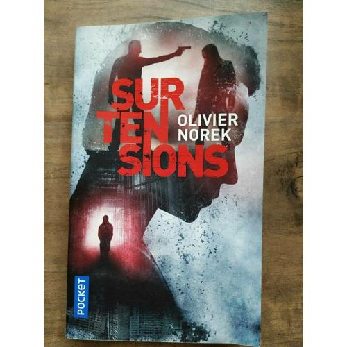 Olivier Norek Surtensions Pocket