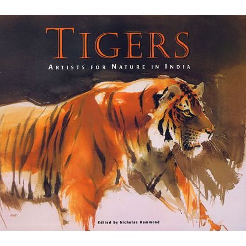 Tigers : Artists For Nature In India