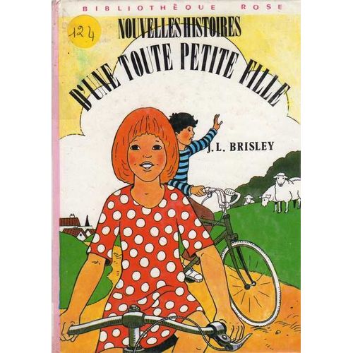 Nouvelles Histoires D'une Toute Petite Fille, Illustrations De Pierre Dessons