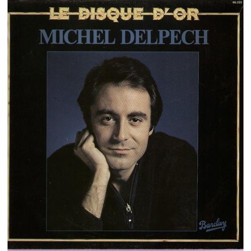 Disque D'or - Wight Is Wight, Pour Un Flirt, Chez Laurette, Les Divorcés, Le Chasseur,  Je L'attendais, Tu Me Fais Planer, Quand J'étais Chanteur, Le Loir-Et-Cher, Fais Un Bébé, Vu D'avion Un Soir