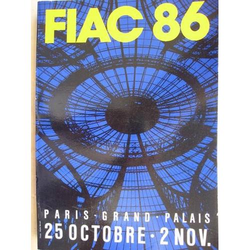 Fiac 86 - Grand Palais - 25/10/1986-02/11/1986