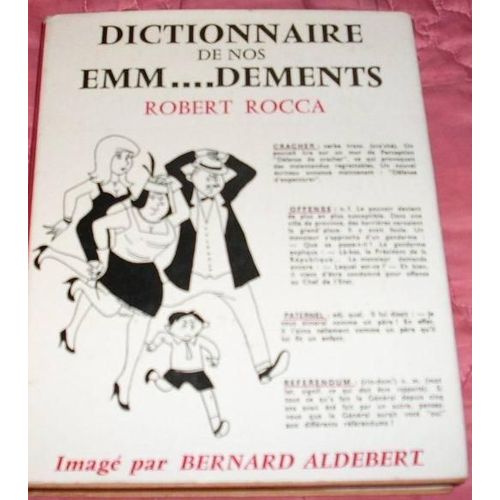 Dictionnaire De Nos Emmerdements