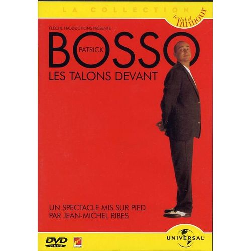 Patrick Bosso - Les Talons Devant