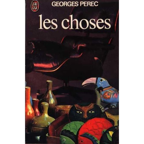 Les Choses - Une Histoire Des Années Soixante