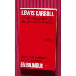 Les Aventures D'alice Au Pays Des Merveilles - Aubier Bilingue