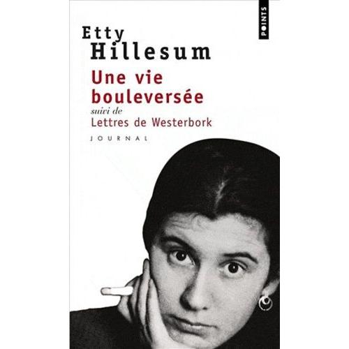 Une Vie Bouleversée. - Journal (1941-1943)