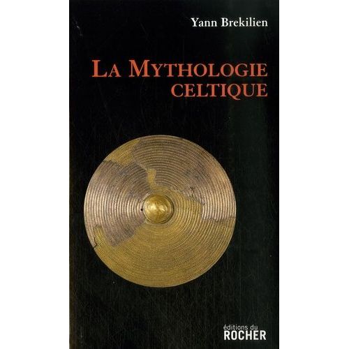 La Mythologie Celtique