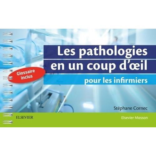 Les Pathologies En Un Coup D'oeil Pour Les Infirmiers