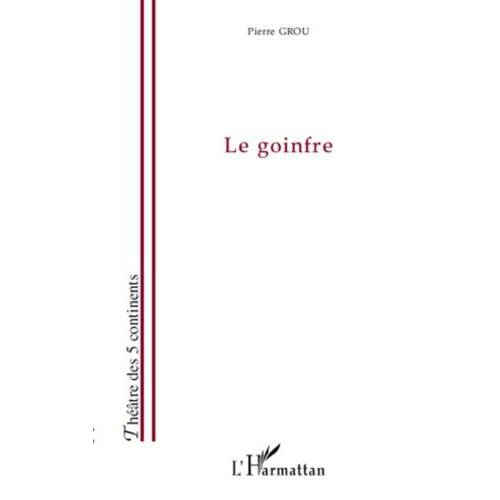 Le Goinfre