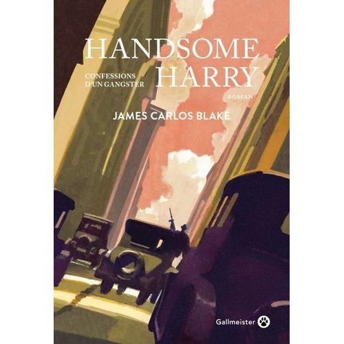 Handsome Harry - Confessions D'un Gangster