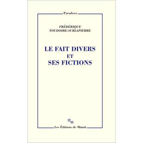 Le Fait Divers Et Ses Fictions