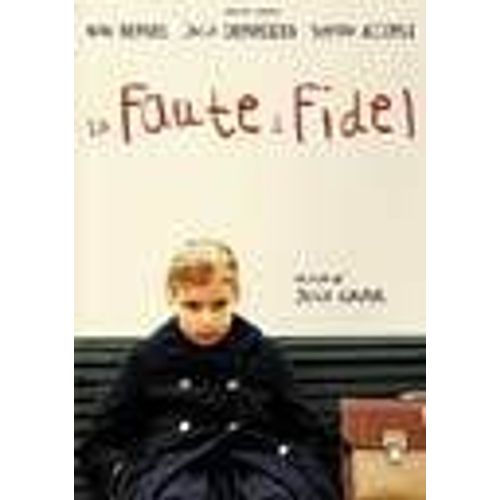 La Faute À Fidel